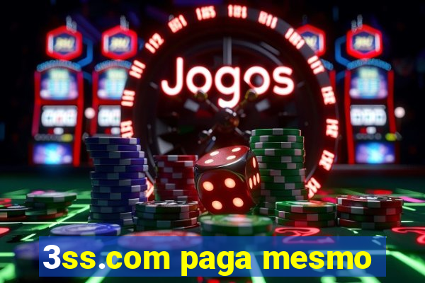 3ss.com paga mesmo